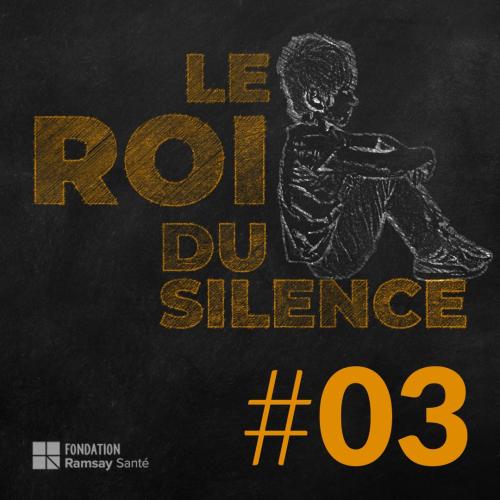 Visuel af 3. episode af Le Roi du Silence-podcasten